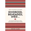 KNYGA Kevin Flude Divorced, Beheaded, Died...