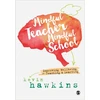 KNYGA Kevin Hawkins Mindful Teacher, Mindful School