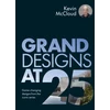 KNYGA Kevin Mccloud Grand Designs at 25, Game-changing designs from the iconic series