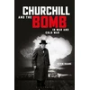 KNYGA Kevin Ruane Churchill and the Bomb in War and Cold War