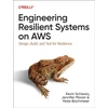 KNYGA Kevin Schwarz Engineering Resilient Systems on AWS