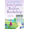 KNYGA Kiley Dunbar Love Letters at the Borrow a Bookshop, A cosy, uplifting romance that will warm the heart of any booklover