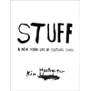 KNYGA Kim Hastreiter: STUFF