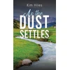 KNYGA Kim Hiles As the Dust Settles