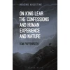 KNYGA Kim Paffenroth On King Lear, The Confessions, and Human Experience and Nature