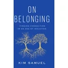 KNYGA Kim Samuel On Belonging