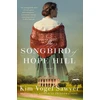 KNYGA Kim Vogel Sawyer Songbird of Hope Hill