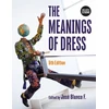 KNYGA Kimberly A. Miller-Spillman Meanings of Dress