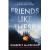 KNYGA Kimberly Mccreight Friends Like These