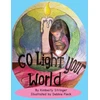 KNYGA Kimberly Stringer Go Light Your World