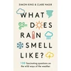 KNYGA KING What Does Rain Smell Like?