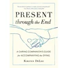 KNYGA Kirsten Deleo Present through the End