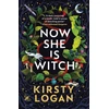 KNYGA Kirsty Logan Now She is Witch, ‘Myth-making at its best‘ Val McDermid