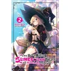 KNYGA Kisetsu Morita I've Been Killing Slimes for 300 Years and Maxed Out My Level, Vol. 2