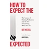 KNYGA Kit Yates How to Expect the Unexpected
