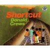 KNYGA Donald Crews Shortcut