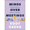 KNYGA Kody Green Minds Over Meetings
