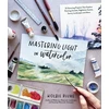 KNYGA Kolbie Blume Mastering Light in Watercolor