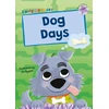 KNYGA Kris Knight; Jo Byatt Dog Days, (Lilac Early Reader)