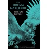 KNYGA Kristen Britain Dream Gatherer