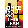 KNYGA Kristen Lepionka Once You Go This Far