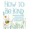 KNYGA Kristie Zoller How to Be Kind