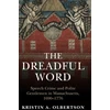 KNYGA Kristin A Olbertson Dreadful Word