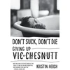 KNYGA Kristin Hersh Don't Suck, Don't Die