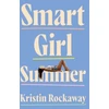 KNYGA Kristin Rockaway Smart Girl Summer