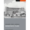 KNYGA Kwame Kwei Armah Beneatha’s Place