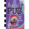 KNYGA Kyla May Pug's Got Talent: A Branches Book (Diary of a Pug #4)