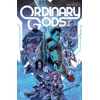 KNYGA Kyle Higgins Ordinary Gods, Volume 2: God Machine