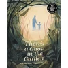 KNYGA Kyo Maclear There's a Ghost in the Garden