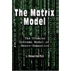 KNYGA L Michael Hall Matrix Model