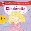 KNYGA Ladybird Books Staff Cinderella: Ladybird First Favourite Tales