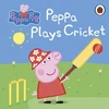 KNYGA Ladybird Books Staff Peppa Pig: Peppa Plays Cricket