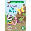 KNYGA Ladybird Class A Home for Bugs: Read It Yourself - Level 2 Developing Reader