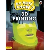 KNYGA Ladybird Do You Know? Level 1 – 3D Printing