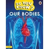 KNYGA Ladybird Do You Know? Level 1 – Our Bodies