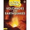 KNYGA Ladybird Do You Know? Level 1 - Volcanoes and Earthquakes