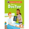 KNYGA Ladybird I'm a Doctor: Read It Yourself - Level 1 Early Reader