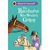 KNYGA Ladybird Racehorse Who Wouldn't Gallop: Read It Yourself - Level 4 Fluent Reader