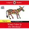 KNYGA Ladybird Readers Beginner Level - Eric Carle - What Color Is The Donkey? (ELT Graded Reader)