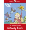 KNYGA Ladybird Readers Level 4 - Roald Dahl - The Magic Finger Activity Book (ELT Graded Reader)