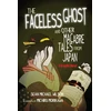 KNYGA Lafcadio Hearn's "The Faceless Ghost" and Other Macabre Tales from Japan