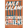 KNYGA Laila Lalami Conditional Citizens