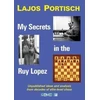 KNYGA Lajos Portisch My Secrets in the Ruy Lopez