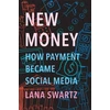 KNYGA Lana Swartz New Money