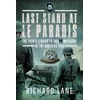 KNYGA Lane Richard Last Stand at Le Paradis