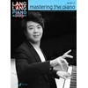 KNYGA Lang Lang Piano Academy: mastering the piano level 2
